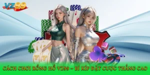cách chơi Rồng Hổ