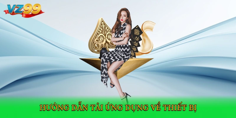 Hướng dẫn tải ứng dụng về thiết bị