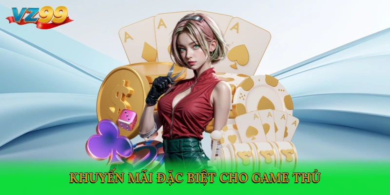 Khuyến mãi đặc biệt cho game thủ